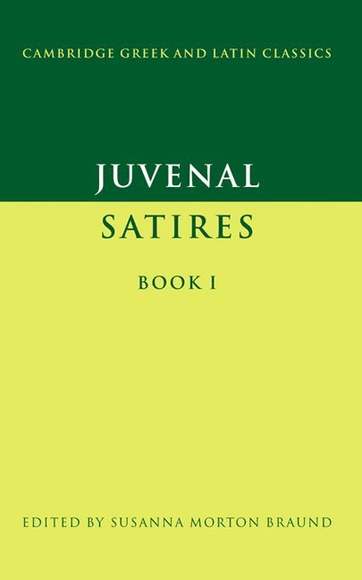 Juvenal: Satires Book I 1