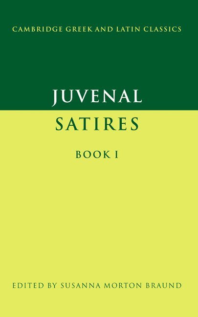 Juvenal: Satires Book I