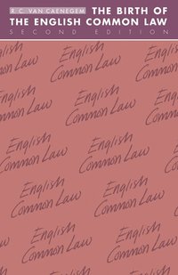 bokomslag The Birth of the English Common Law