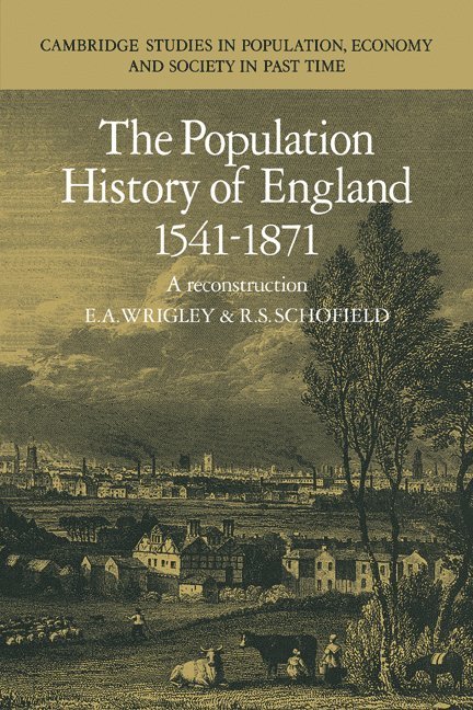 The Population History of England 1541-1871 1
