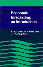 Ken Holden, David A. Peel, John L. Thompson - Economic Forecasting, Häftad