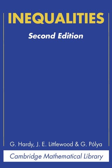 G. H. Hardy, J. E. Littlewood, G. Pólya - Inequalities, Häftad