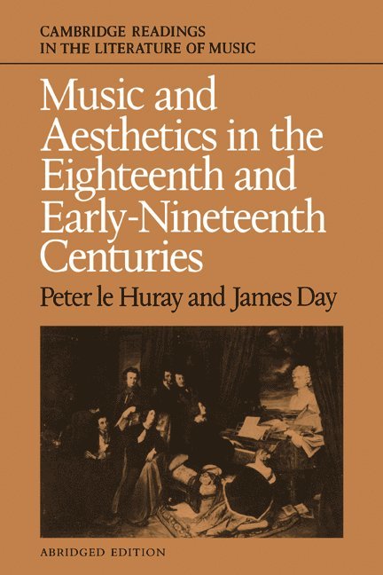 Music and Aesthetics in the Eighteenth and Early Nineteenth Centuries 1