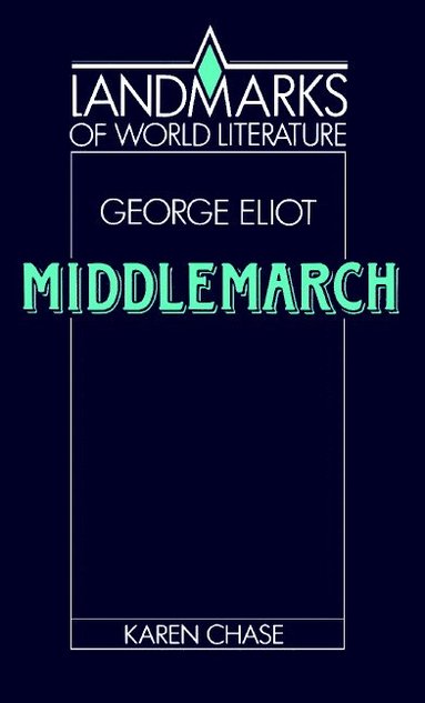 bokomslag Eliot: Middlemarch