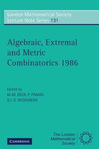 bokomslag Algebraic, Extremal and Metric Combinatorics 1986