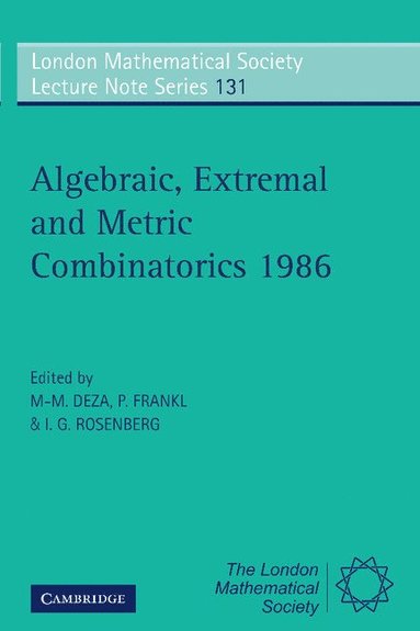 bokomslag Algebraic, Extremal and Metric Combinatorics 1986