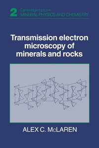 bokomslag Transmission Electron Microscopy of Minerals and Rocks