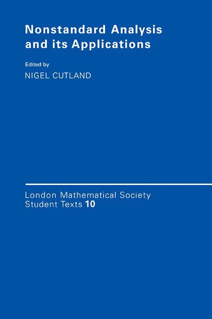 Nigel Cutland, Nigel J. Cutland, J. W. Bruce - Nonstandard Analysis and its Applications, Häftad