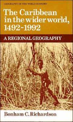 bokomslag The Caribbean in the Wider World, 1492-1992