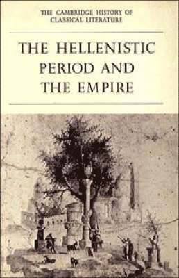 bokomslag The Cambridge History of Classical Literature: Volume 1, Greek Literature, Part 4, The Hellenistic Period and the Empire