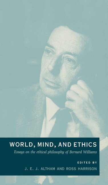 J. E. J. Altham, Ross Harrison - World, Mind, and Ethics, Inbunden