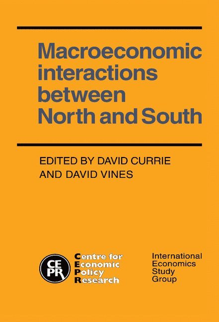 Macroeconomic Interactions between North and South 1