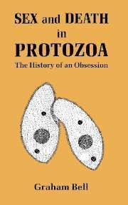 Graham Bell, Bell Graham - Sex and Death in Protozoa, Inbunden