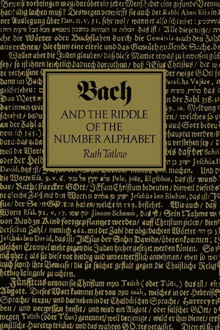 Bach and the Riddle of the Number Alphabet 1