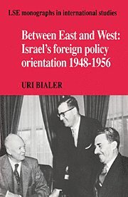 Uri Bialer, Uri (Hebrew University of Jerusalem) Bialer, Bialer Uri, Margot Light - Between East and West, Inbunden
