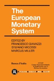 Francesco Giavazzi, Stefano Micossi, Marcus Miller - The European Monetary System, Inbunden