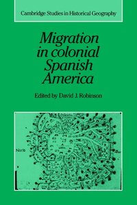 bokomslag Migration in Colonial Spanish America