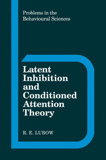 Latent Inhibition and Conditioned Attention Theory 1