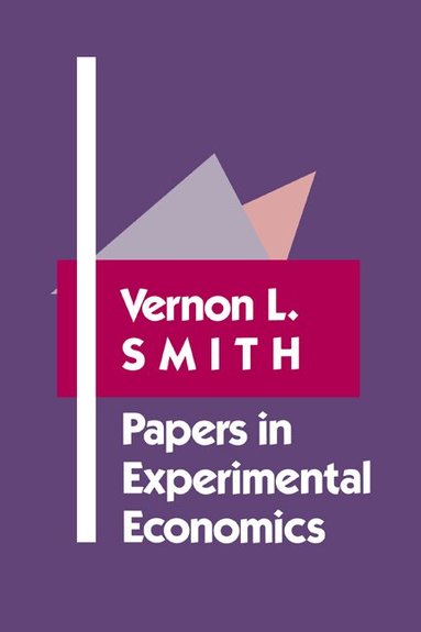 Vernon L. Smith - Papers in Experimental Economics, Inbunden