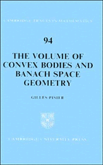 Gilles Pisier - The Volume of Convex Bodies and Banach Space Geometry, Inbunden