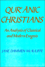 Jane Dammen McAuliffe - Qur'anic Christians, Inbunden
