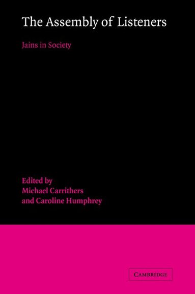 Michael Carrithers, Caroline Humphrey - The Assembly of Listeners, Inbunden