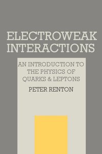 bokomslag Electroweak Interactions