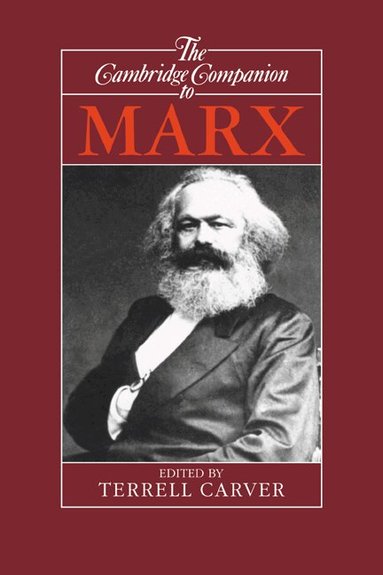 Terrell Carver - The Cambridge Companion to Marx, Häftad