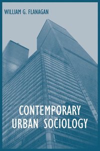 bokomslag Contemporary Urban Sociology