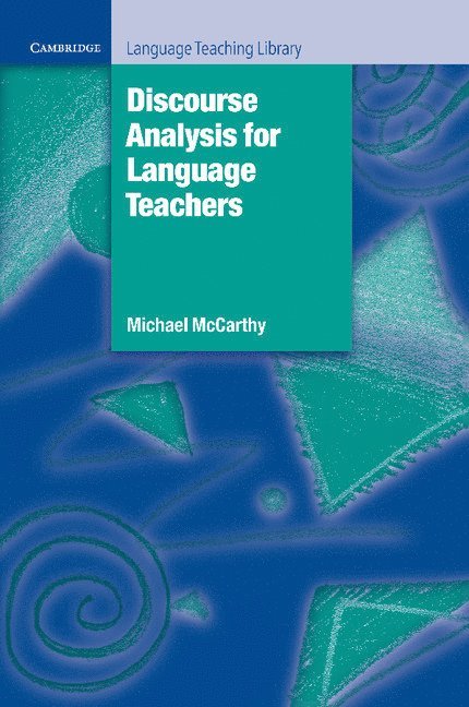 Discourse Analysis for Language Teachers 1
