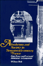 bokomslag Absolutism and Society in Seventeenth-Century France