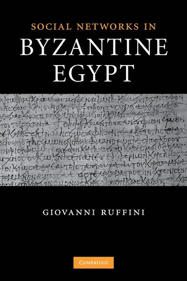 bokomslag Social Networks in Byzantine Egypt