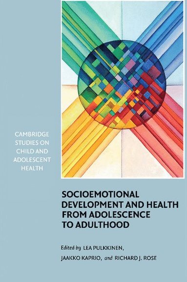 bokomslag Socioemotional Development and Health from Adolescence to Adulthood