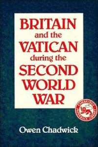 bokomslag Britain and the Vatican During the Second World War