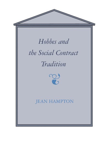 Hobbes and the Social Contract Tradition 1