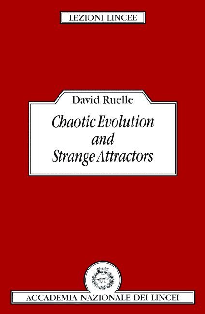 Chaotic Evolution and Strange Attractors 1