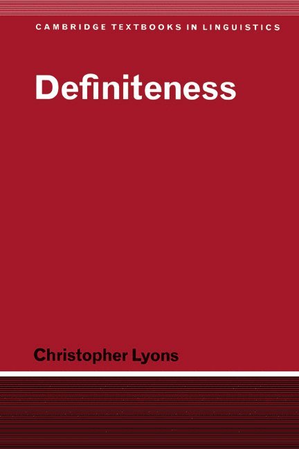 Christopher (University of Cambridge) Lyons, Christopher Lyons, Lyons Christopher, S. R. Anderson - Definiteness, Häftad