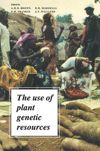 bokomslag The Use of Plant Genetic Resources