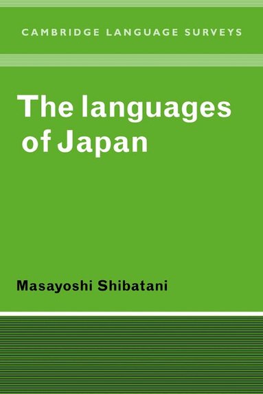 Masayoshi Shibatani, S. R. Anderson, J. Bresnan - The Languages of Japan, Häftad