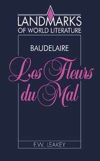 bokomslag Baudelaire: Les Fleurs du mal