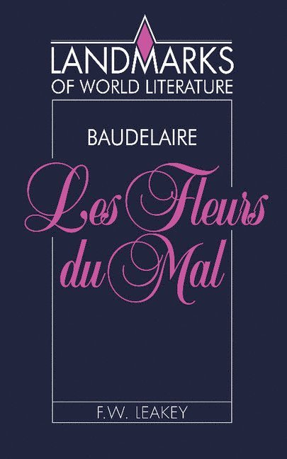 Baudelaire: Les Fleurs du mal 1