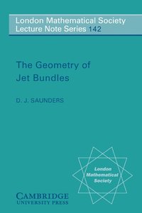 bokomslag The Geometry of Jet Bundles