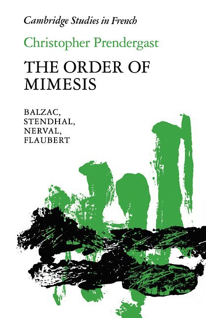 Christopher Prendergast, Michael Sheringham - The Order of Mimesis, Häftad