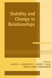 Anita L. Vangelisti, Harry T. Reis, Mary Anne Fitzpatrick - Stability and Change in Relationships, Häftad