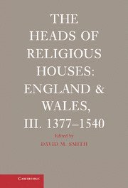The Heads of Religious Houses 1