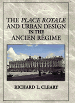 bokomslag The Place Royale and Urban Design in the Ancien Rgime