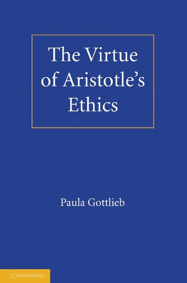 bokomslag Virtue of Aristotle's Ethics