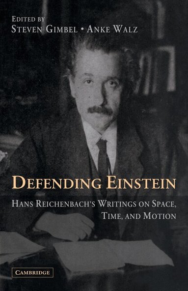 Hans Reichenbach, Steven Gimbel - Defending Einstein, Häftad