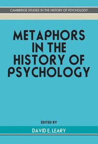 bokomslag Metaphors in the History of Psychology