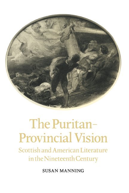 The Puritan-Provincial Vision 1
